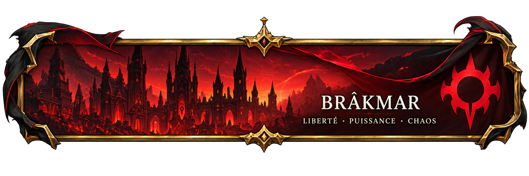 Brâkmar · Liberté, puissance, chaos